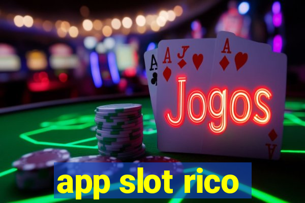 app slot rico