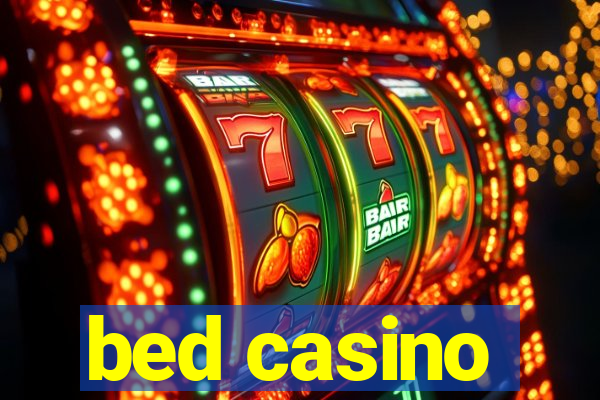 bed casino