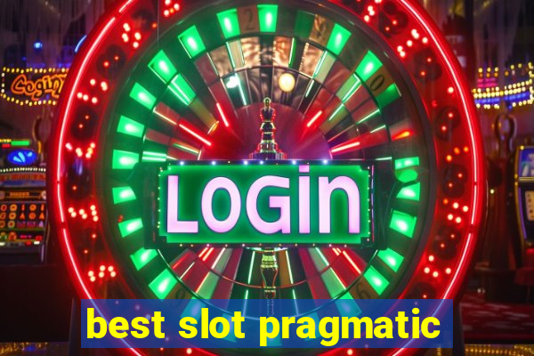 best slot pragmatic