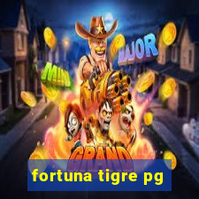 fortuna tigre pg