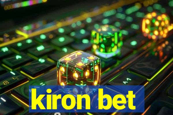 kiron bet