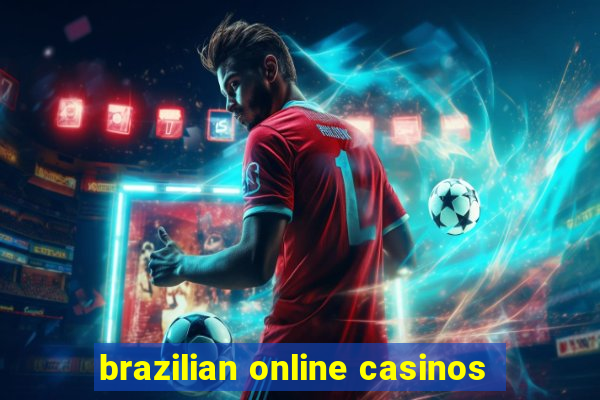 brazilian online casinos