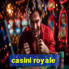 casini royale