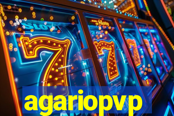 agariopvp