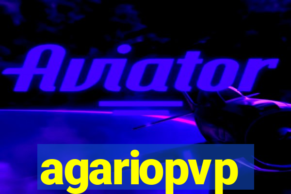 agariopvp