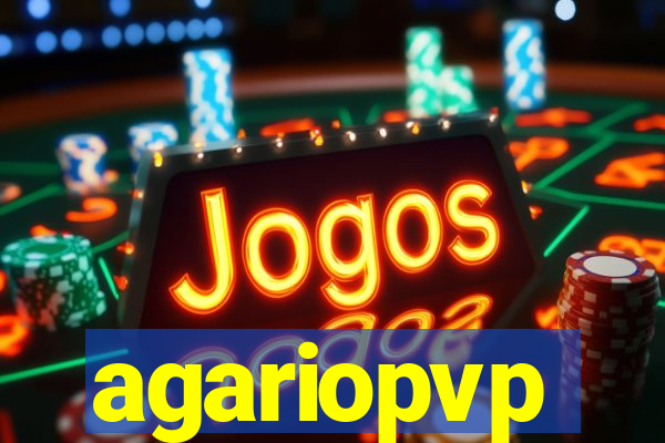 agariopvp