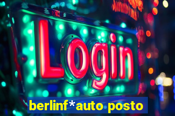 berlinf*auto posto