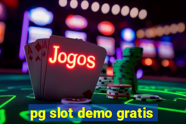 pg slot demo gratis