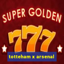 totteham x arsenal