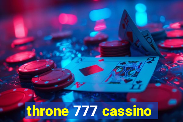 throne 777 cassino