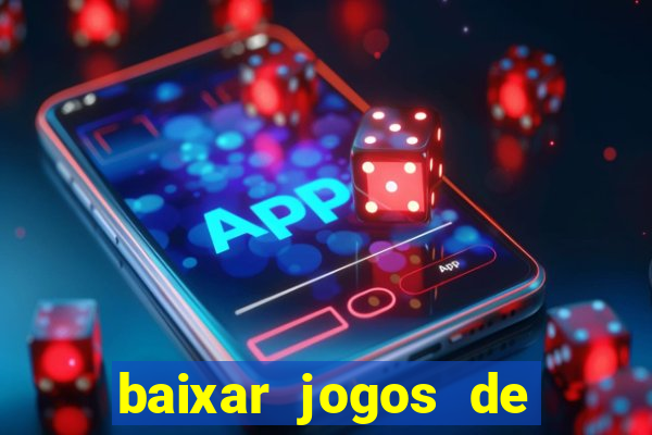 baixar jogos de cassino gratis