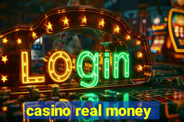 casino real money