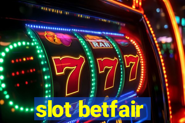 slot betfair