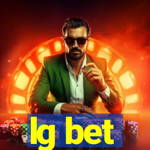 lg bet