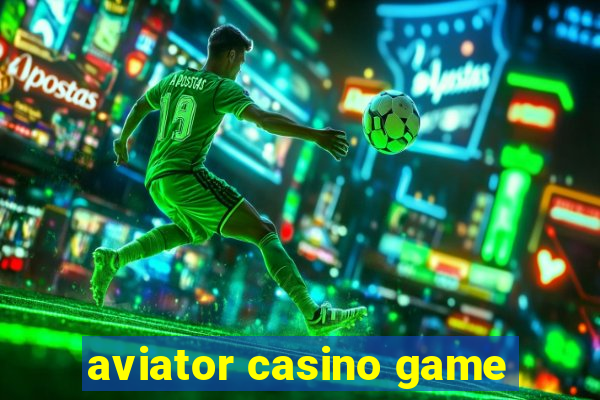 aviator casino game