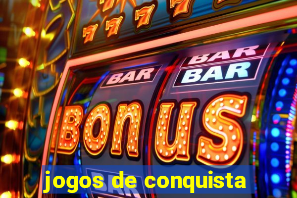 jogos de conquista