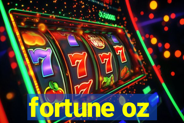 fortune oz