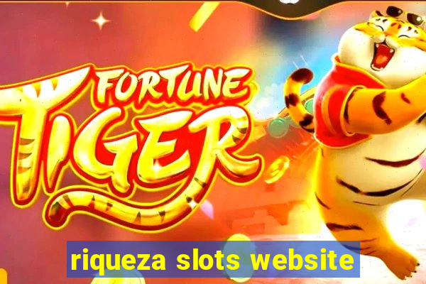 riqueza slots website