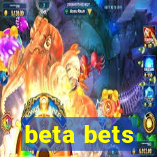 beta bets