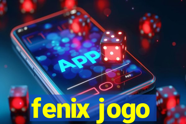 fenix jogo