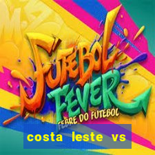 costa leste vs costa oeste