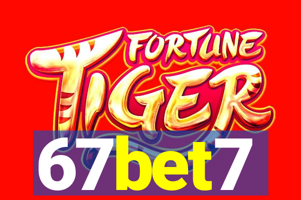 67bet7