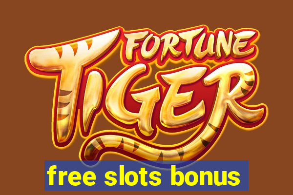 free slots bonus