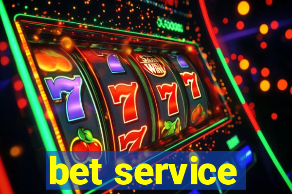 bet service