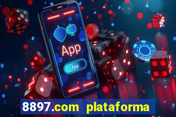 8897.com plataforma de jogos