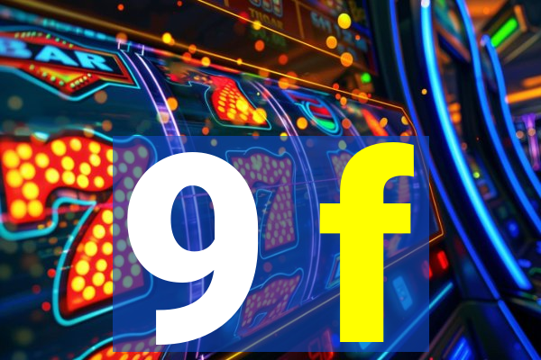 9 f