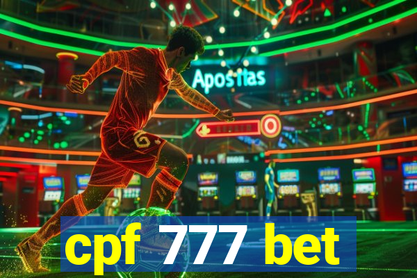 cpf 777 bet