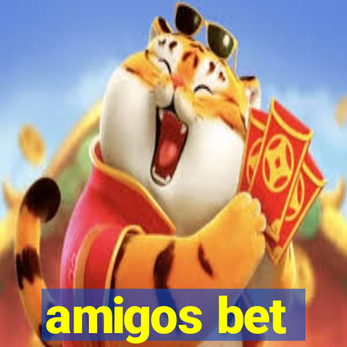 amigos bet