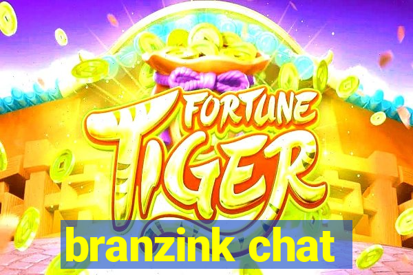 branzink chat