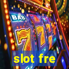 slot fre