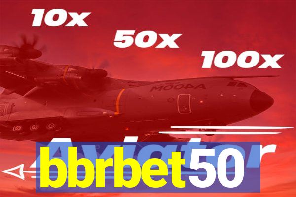 bbrbet50