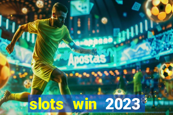 slots win 2023 paga mesmo