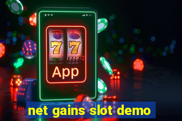 net gains slot demo