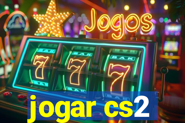 jogar cs2