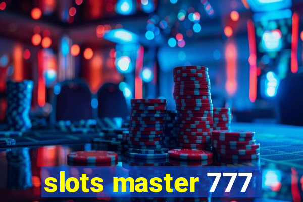 slots master 777