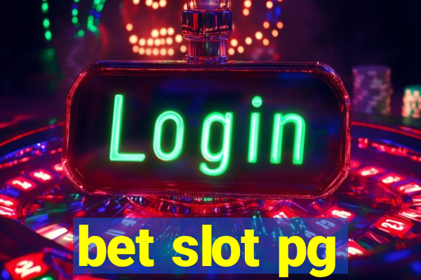 bet slot pg