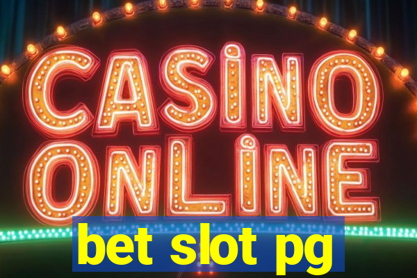 bet slot pg