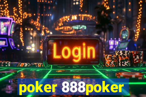 poker 888poker