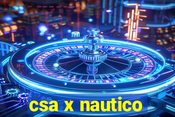 csa x nautico