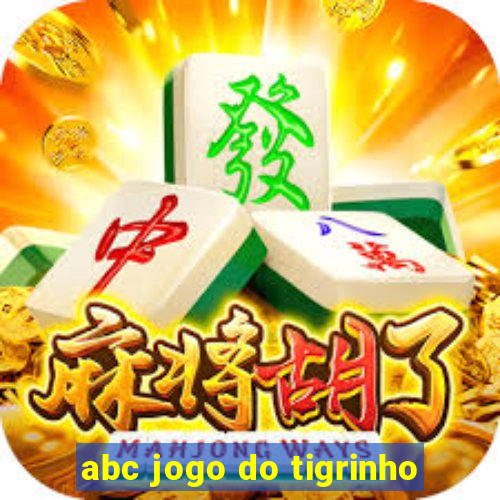 abc jogo do tigrinho