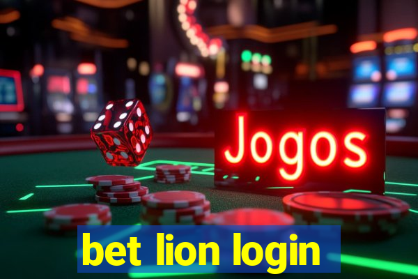 bet lion login