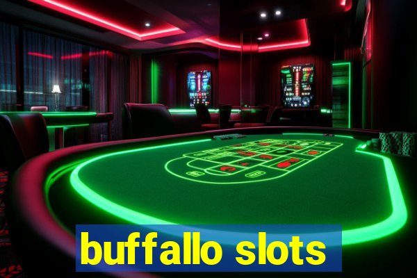 buffallo slots