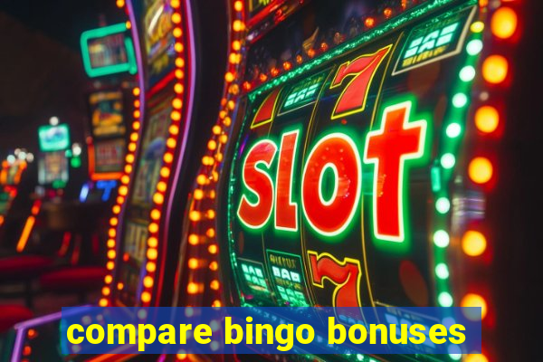 compare bingo bonuses