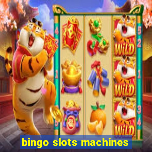 bingo slots machines