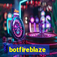 botfireblaze