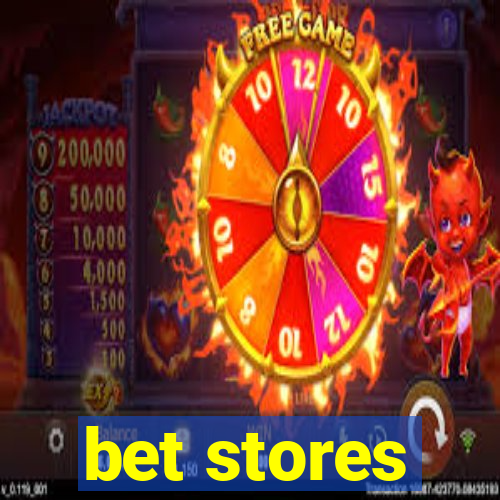 bet stores